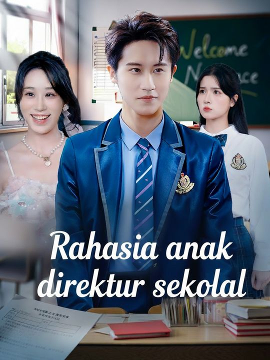 Rahasia anak direktur sekolah