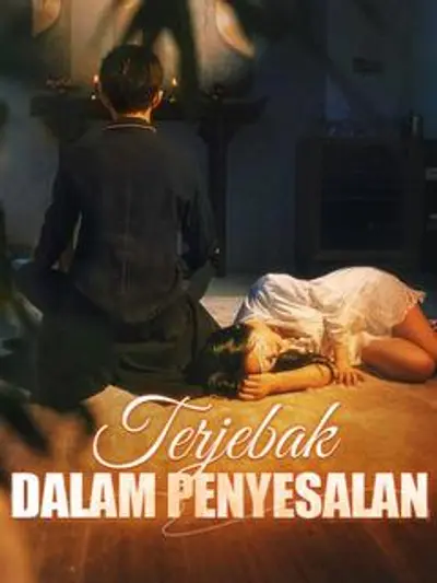 Terjebak dalam Penyesalan