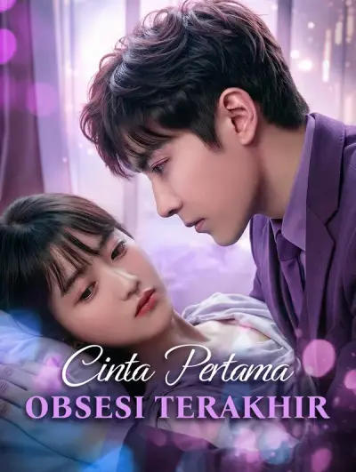 Cinta Pertama, Obsesi Terakhir