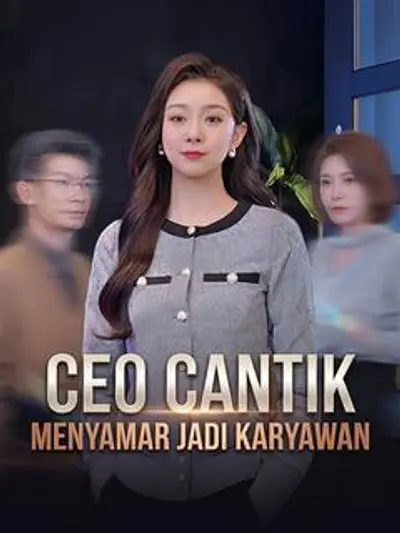 CEO Cantik Menyamar Jadi Karyawan
