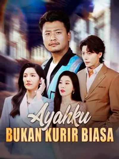 Ayahku Bukan Kurir Biasa