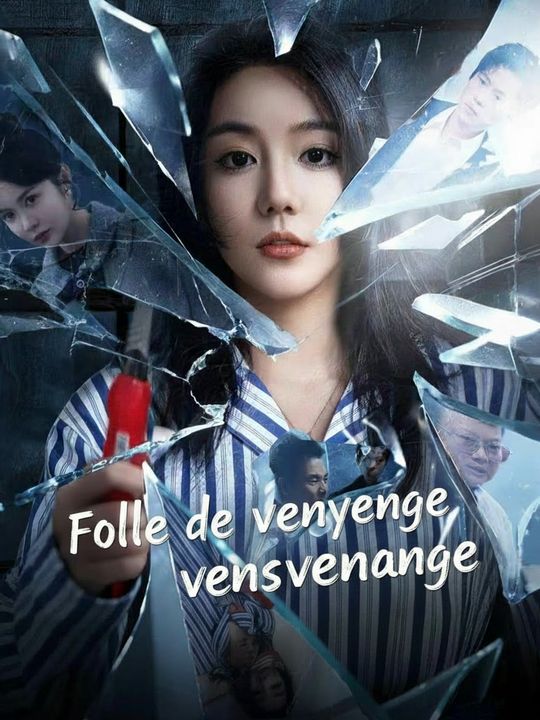 Ma folie est ma vengeance