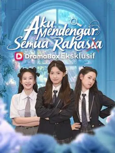 Aku Mendengar Semua Rahasia