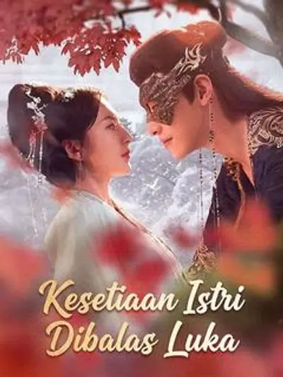 Kesetiaan Istri Dibalas Luka