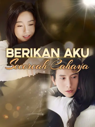 Berikan Aku Secercah Cahaya