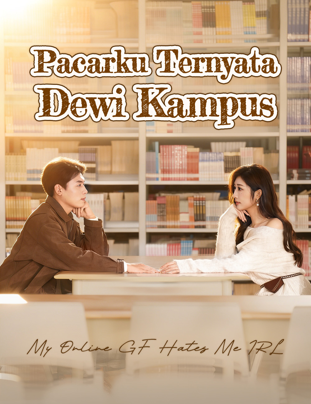 Pacarku Ternyata Dewi Kampus