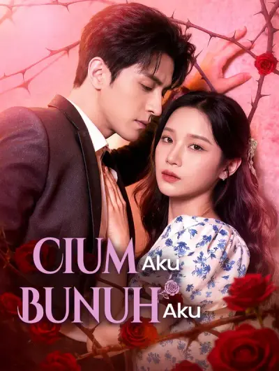 Cium Aku, Bunuh Aku