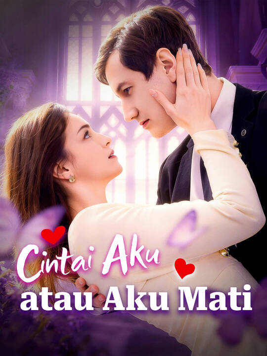 Cintai Aku atau Aku Mati