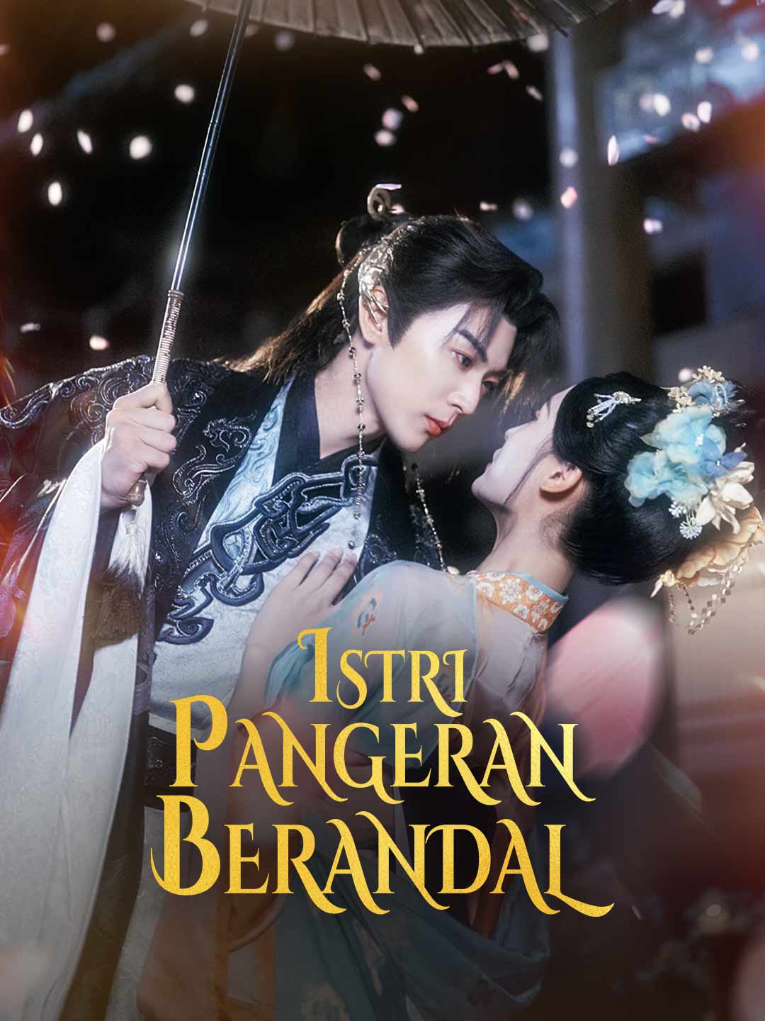 Istri Pangeran Berandal