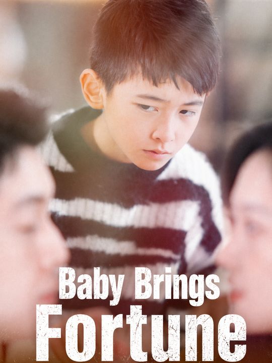 Baby Brings Fortune