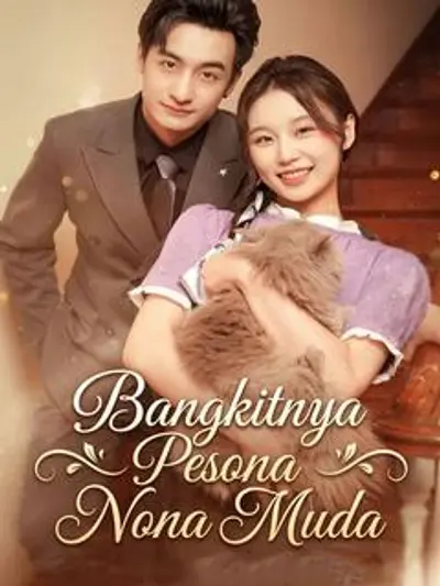 Bangkitnya Pesona Nona Muda