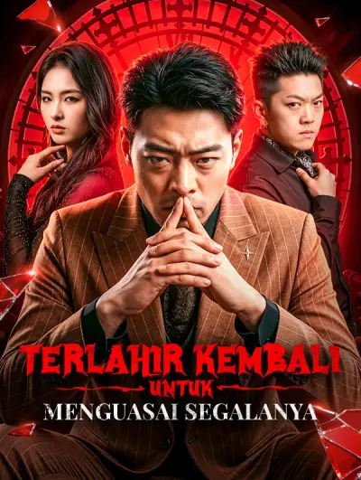 Terlahir Kembali untuk Menguasai Segalanya