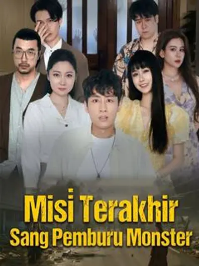 Misi Terakhir Sang Pemburu Monster