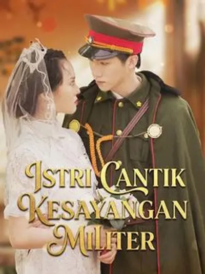 Istri Cantik Kesayangan Militer