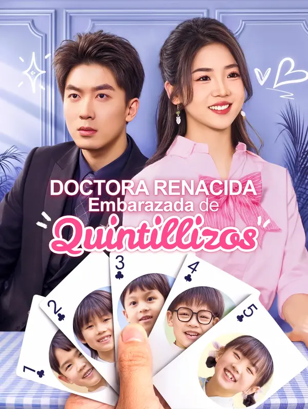 Doctora Renacida: Embarazada de Quintillizos(Doblado)