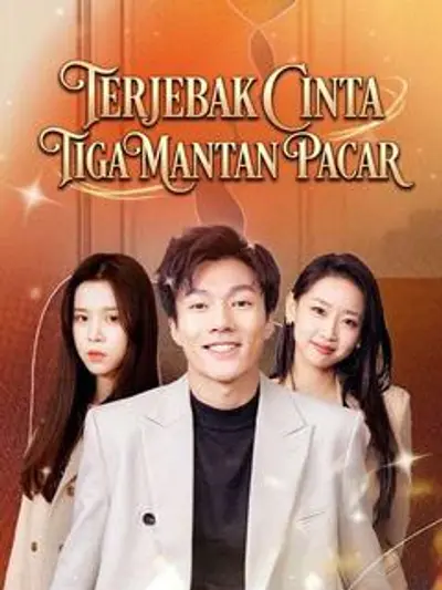 Terjebak Cinta Tiga Mantan Pacar