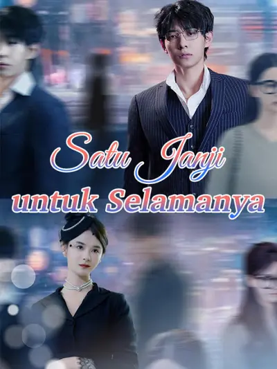 Satu Janji untuk Selamanya