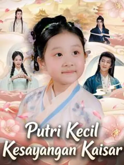 Putri Kecil Kesayangan Kaisar