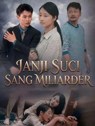 Janji Suci Sang Miliarder