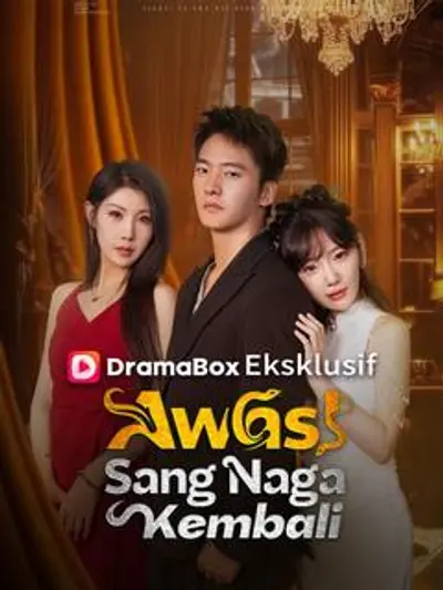 Awas！Sang Naga Kembali