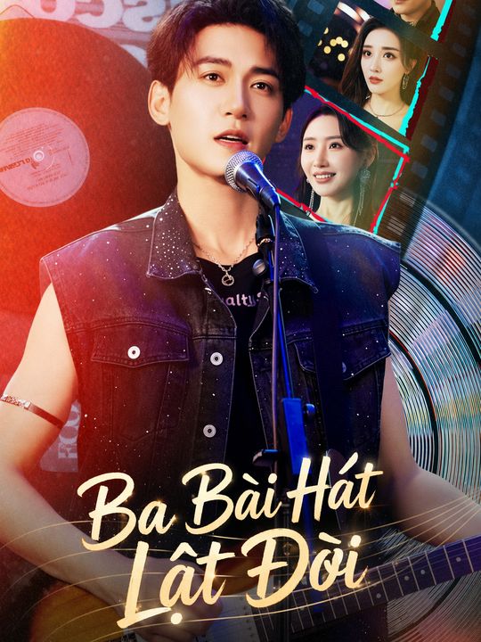 Ba Bài Hát Lật Đời