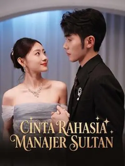 Cinta Rahasia Manajer Sultan
