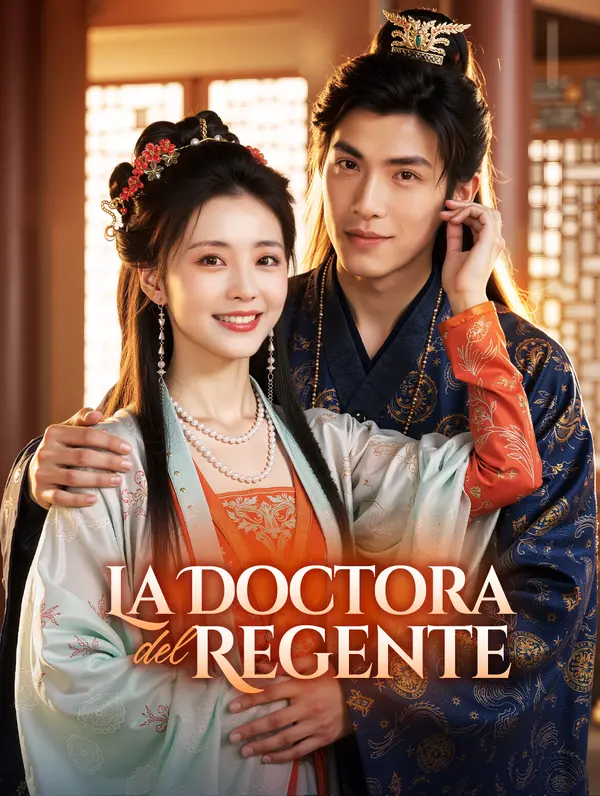 La Doctora del Regente