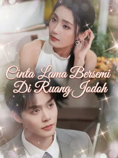 Cinta Lama Bersemi Di Ruang Jodoh