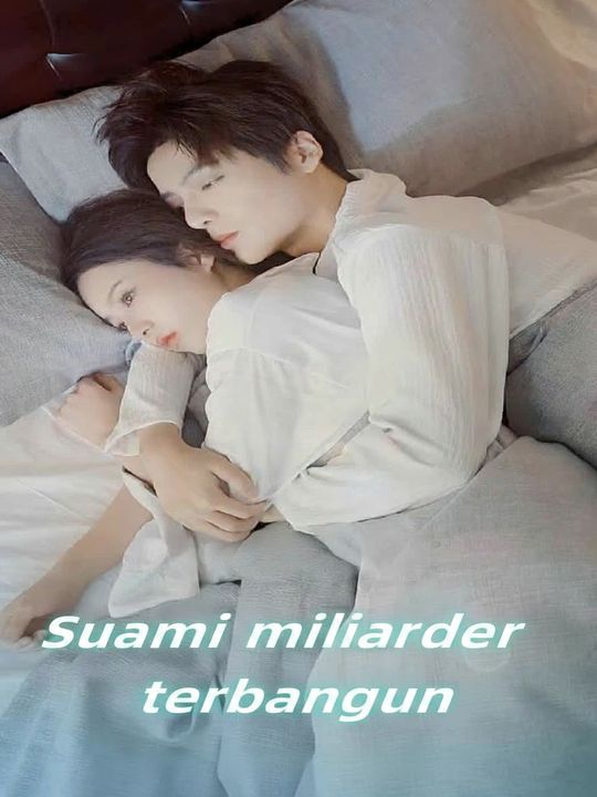 Suami miliarder terbangun