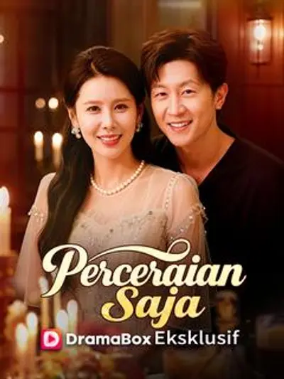 Perceraian Saja (Sulih Suara)