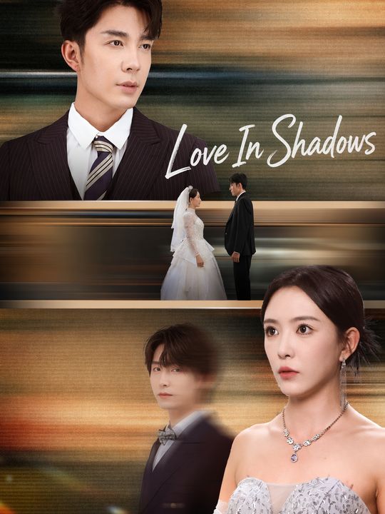 Love In Shadows