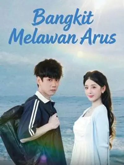 Bangkit Melawan Arus