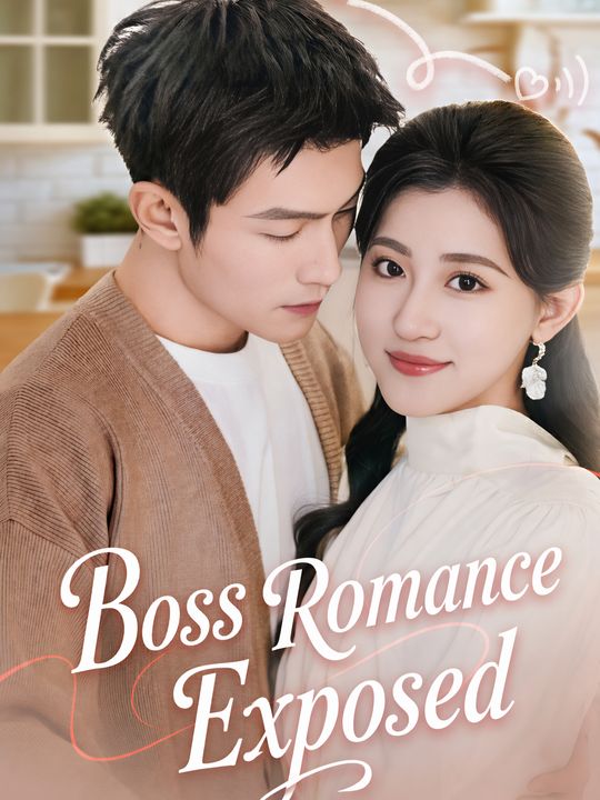 Boss Romance Exposed