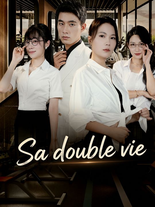 Sa double vie