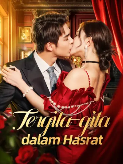 Tergila-gila dalam Hasrat