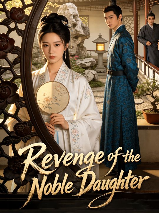 Revenge of the Noble Daughter