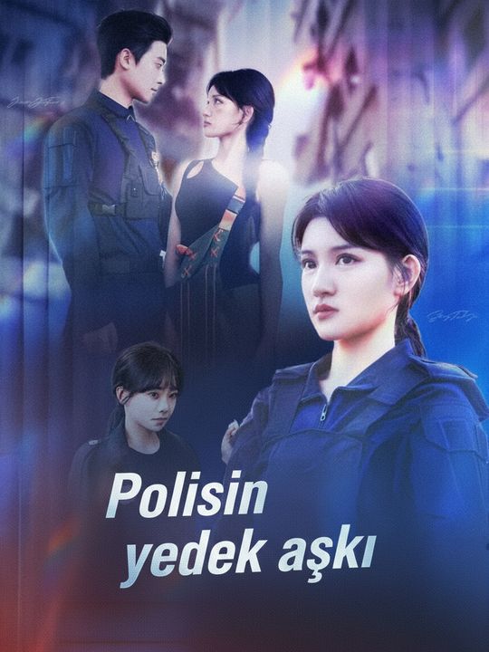 Polisin yedek aşkı