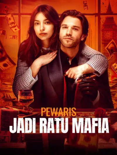 Pewaris Jadi Ratu Mafia