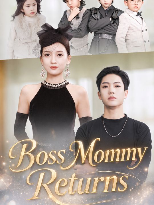 Boss Mommy Returns