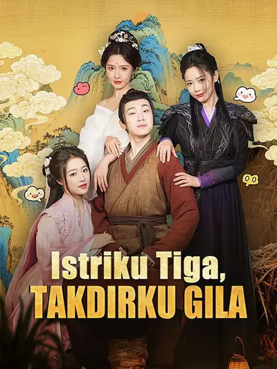 Istriku Tiga, Takdirku Gila