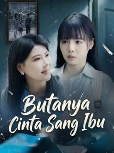 Butanya Cinta Sang Ibu