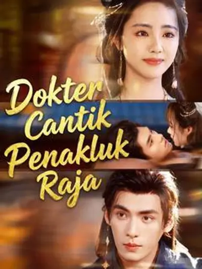 Dokter Cantik Penakluk Raja