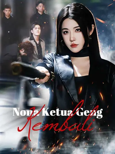 (Sulih Suara) Nona Ketua Geng Kembali