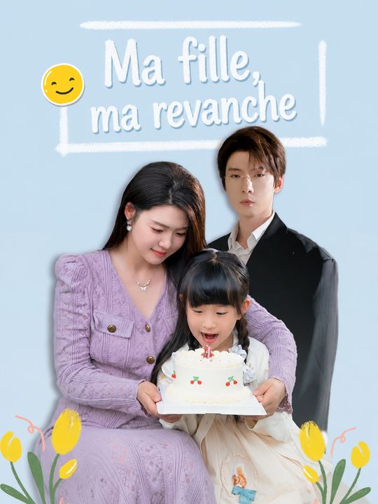 Ma fille, ma revanche
