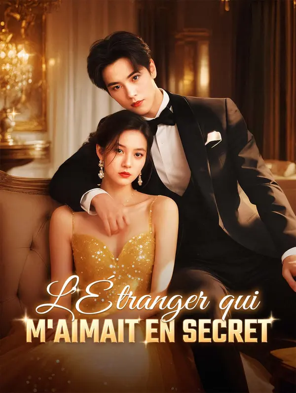 L'Étranger qui m'aimait en secret