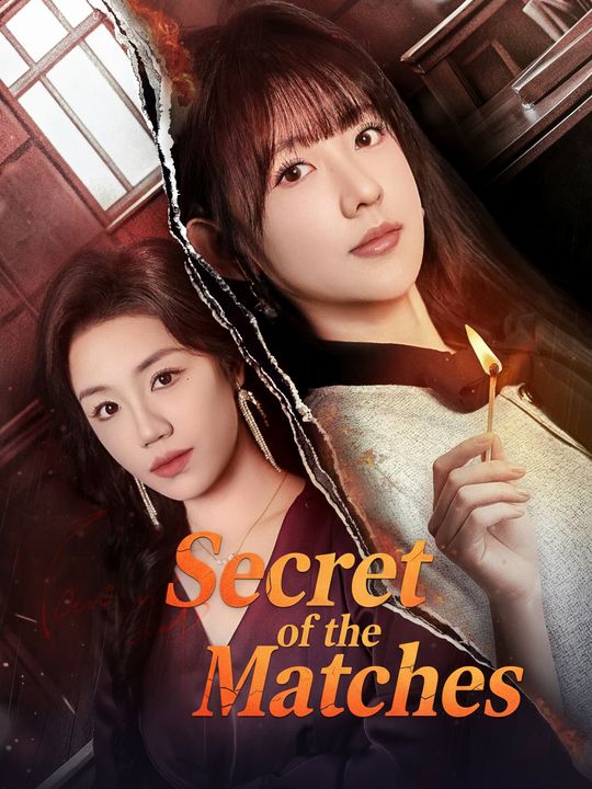 Secret of the Matches