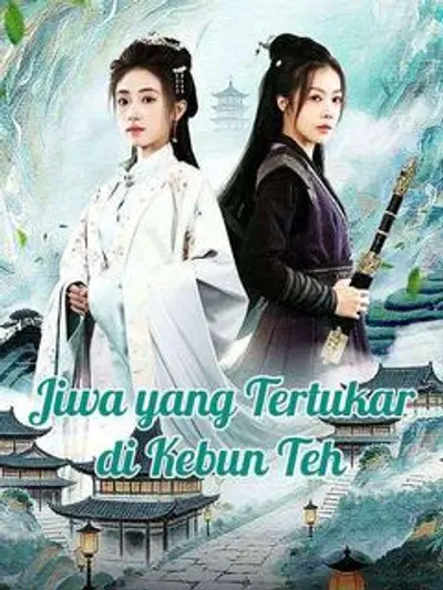 Jiwa yang Tertukar di Kebun Teh