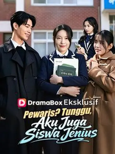 Pewaris? Tunggu, Aku Juga Siswa Jenius