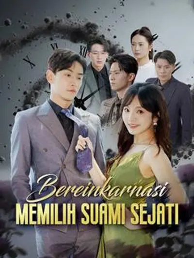 Bereinkarnasi Memilih Suami Sejati