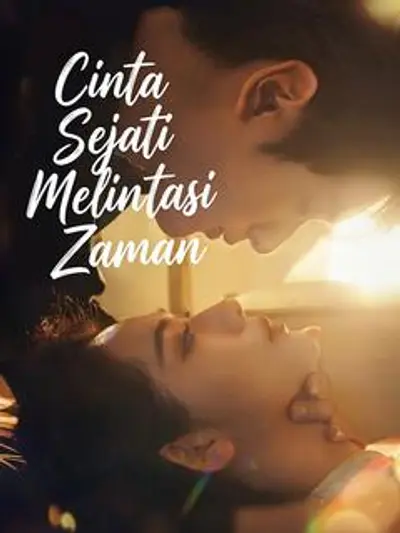 Cinta Sejati Melintasi Zaman